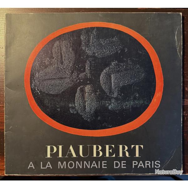 Catalogue Piaubert  la Monnaie de Paris