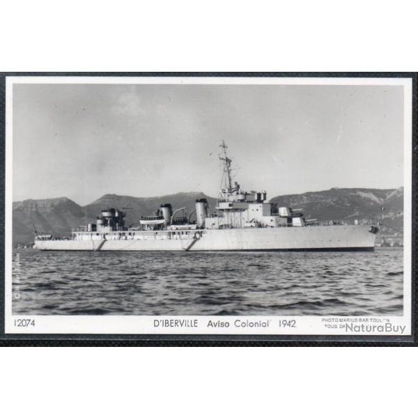 CPA - MARINE Militaire - D'Iberville Aviso Colonial 1942  N3612