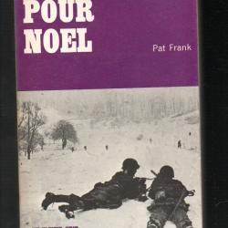 chez vous pour noel collection feu fleuve noir de pat frank guerre de corée
