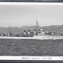 CPA - MARINE Militaire - SIROCO Torpilleur 17-11-1930 N°3621