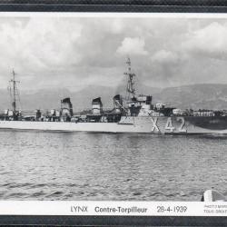 CPA - MARINE Militaire - LYNX Contre - Torpilleur 28-4-1939 N°3622