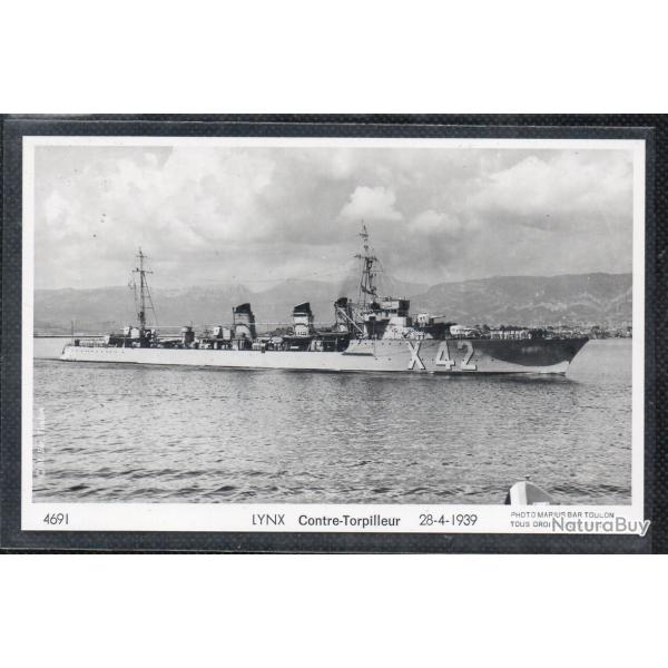 CPA - MARINE Militaire - LYNX Contre - Torpilleur 28-4-1939 N3622