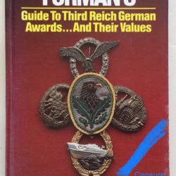 RARE LIVRE GUIDE FORMAN'S TO THIRD REICH GERMAN AWARDS  AND THEIR VALUES RARE Livre de référence