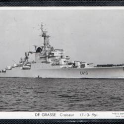 CPA - MARINE Militaire - DE GRASSE Croiseur 17-10-1961 N°3637