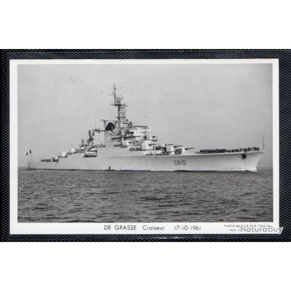 CPA - MARINE Militaire - DE GRASSE Croiseur 17-10-1961 N3637