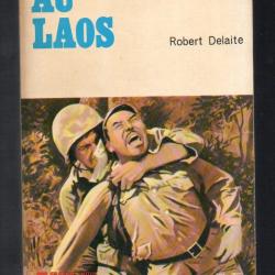 commandos au laos collection feu fleuve noir de robert delaite