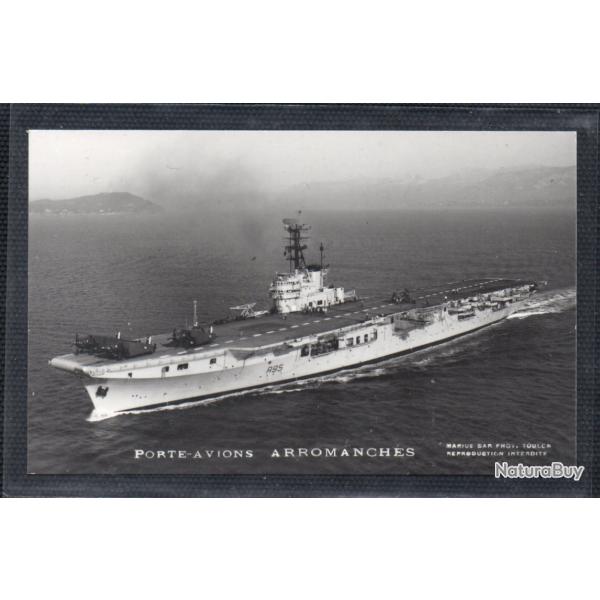 CPA - Marine Militaire - PORTE - AVIONS  " ARROMANCHES "  N3648