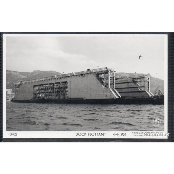 CPA - Marine Militaire -DOCK FLOTTANT 4-4-1964 N3651
