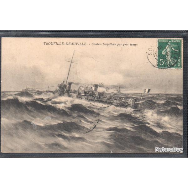 CPA- Marine Militaire  -TROUVILLE-DEAUVILLE Contre-Torpilleur par Gros Temps N3676