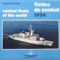 Livre Flotte de combat 1994 -  Bernard Prézelin