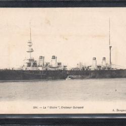 CPA - Marine Militaire - "Gloire " Croiseur Cuirasse -N°3237