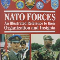 Livre NATO Forces: An Illustrated Reference to Their Organization and Insignia