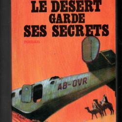 le désert garde ses secrets de peter norden , roman d'aviation afrique du nord