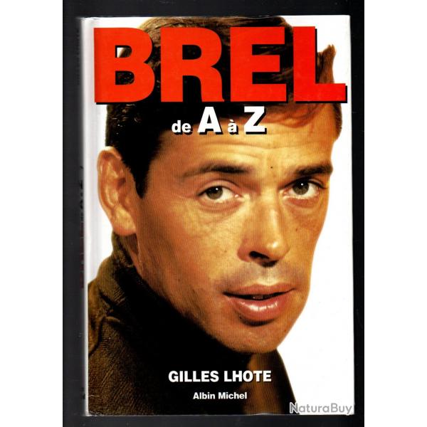brel de a  z de gilles lhote music-hall, varits