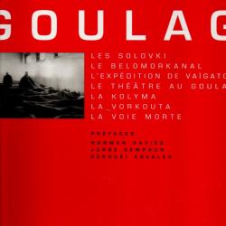 Goulag  Tomasz Kizny URSS , déportation , camps de rééducation