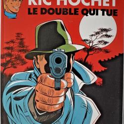 Le double qui tue - Ric Hochet - Tome 40
