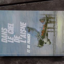 dans le ciel de l'Aisne et de France