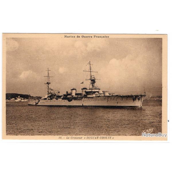 CPA - Marine de Guerre Franaise - Le Croiseur " DUGUAY - TROUIN " N3413