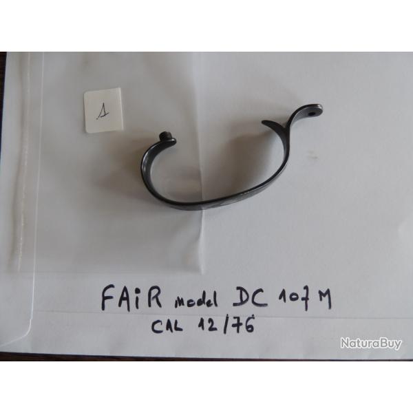 pices dtaches fusil FAIR model DC 107 M calibre 12