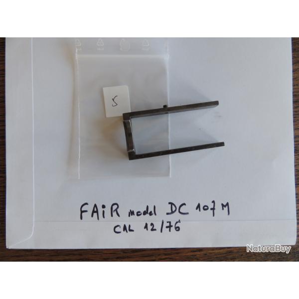 pices dtaches fusil FAIR model DC 107 M calibre 12   5
