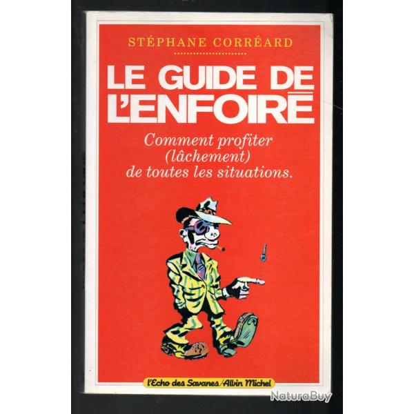 le guide de l'enfoir de stphane corrard l'cho des savanes