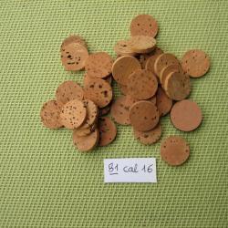 Rares...   81 rondelles liège naturel cal 16 épaisseur 3 mm