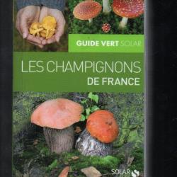 les champignons de france par hervé chaumeton guide vert