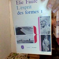L'esprit des formes tome 1 et 2   par Elie Faure - Le livre de poche -