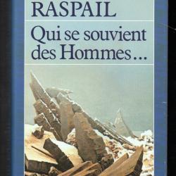 qui se souvient des hommes...jean raspail