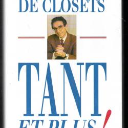 tant et plus comment se gaspille notre argent  par françois de closets