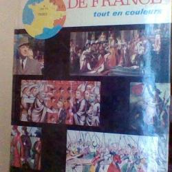 Le grand livre de l'histoire de France tout en couleurs.