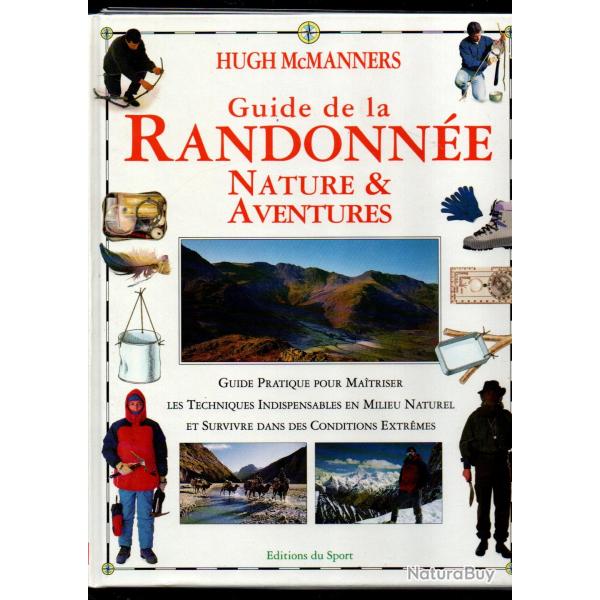 guide de la randonne nature et aventures d'hugh mcmanners survie milieu naturel