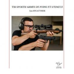 Livre Le Tir sportif  Armes de poing et d'épaule