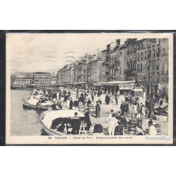 CPA - TOULON - Carre du Port -Embarquement des vivres  N3429
