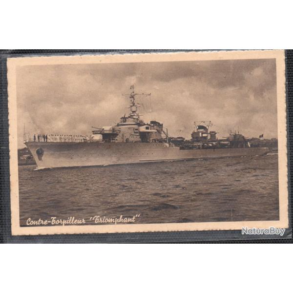 CPA - MARINE DE GUERRE -"Le Contre - Torpilleur " Triomphant " N3729