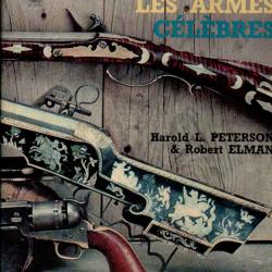 les armes célèbres d'harold l.peterson et robert elman