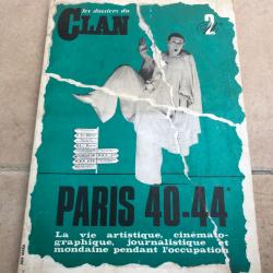 les dossiers du clan N°2 ( Paris 40 - 44 ) ww2