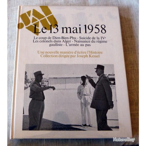 Livre : Le 13 mai 1958 - une nouvelle manire d'crire l'histoire