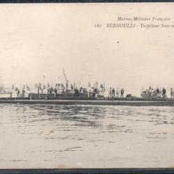 CPA - Marine Militaire Française -  BERNOULLI- Torpilleur Sous - marin N°3744