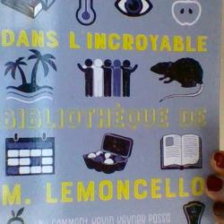 Vingt - quatre heures dans l'incroyable bibliothèque de Lemoncello par Chris Grabenstein -