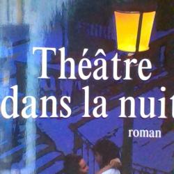 Théatre dans la nuit par Patrick Cauvin - Albin michel -