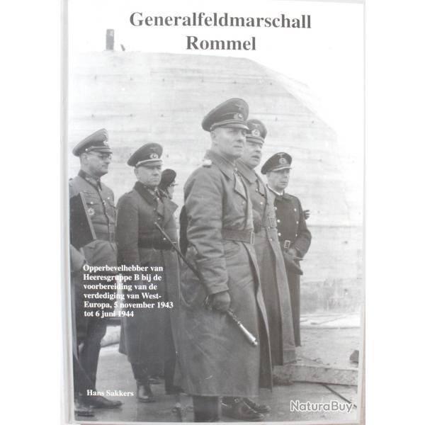 Livre Gnralfeldmarschall Rommel de Hans Sakkers
