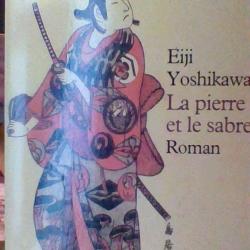 La pierre et le sabre par Eiji Yoschikawa - J'ai lu -