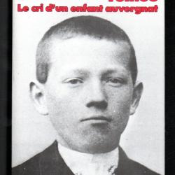 toinou le cri d'un enfant auvergnat , pays d'ambert par antoine sylvère , état neuf