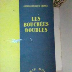 Les bouchées doubles par James Hadley Chase - NRF Serie noire -