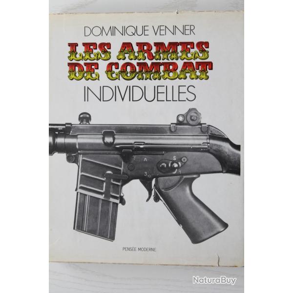 livre Les armes de combat individuelles D Venner