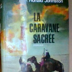 La caravane sacrée par Ronald Johnston - Presses de la cité -