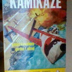 Kamikaze par Yasuo Kuwahara et Gordon T. Allred - Collection marabout -