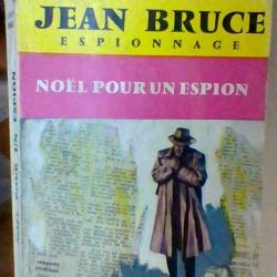 Noel pour un espion par Jean Bruce - Les presses de la cité -