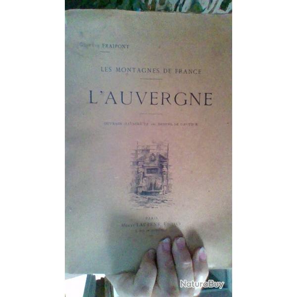 Les montagnes de France L'Auvergne  par Gustave Fraipont - Henri Laurent editeur -